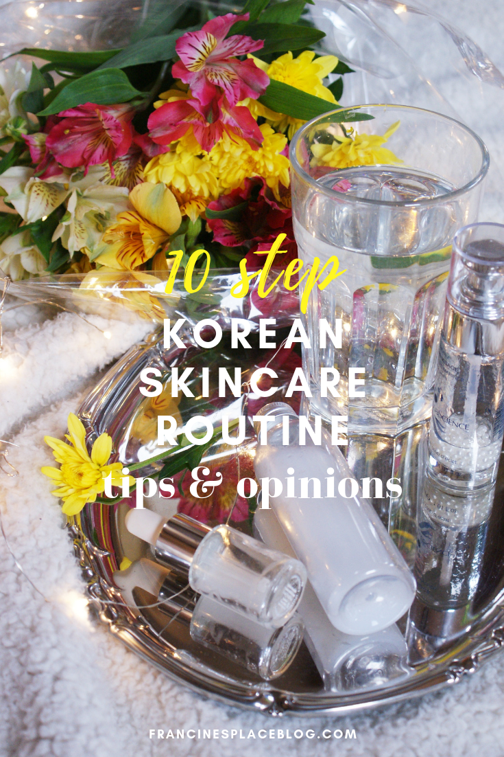 10 korean skincare beauty routine opinion experience tips hacks francinesplaceblog